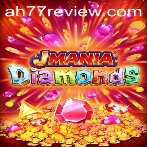 Exploring the Thrills of JManiaDiamonds: The Ultimate Gaming Adventure