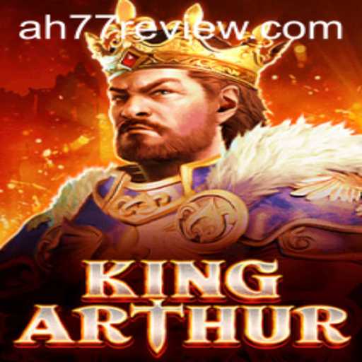 Explore the Legendary World of KingArthur with Keyword 'ah77'